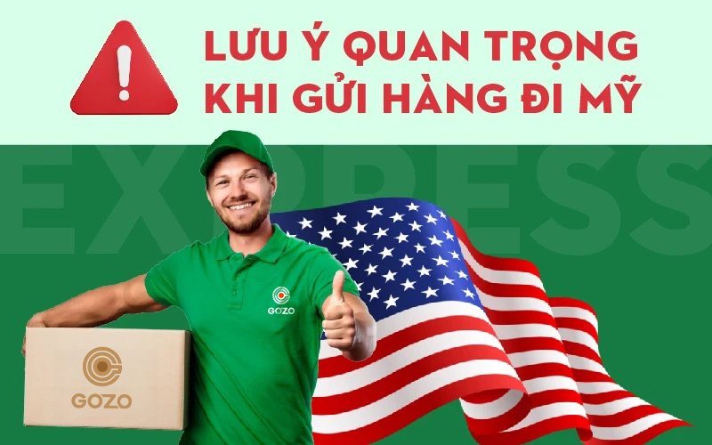 Lưu ý khi gửi hàng đi Mỹ quan trọng cần biết cho người mới