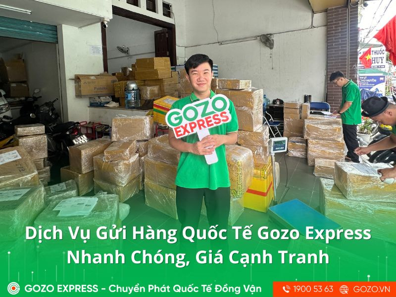 Dịch Vụ Gửi Hàng Quốc Tế Gozo Express - Nhanh Chóng, Giá Cạnh Tranh