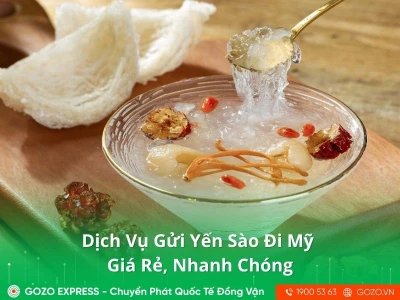 Dịch Vụ Gửi Yến Sào Đi Mỹ Giá Rẻ, Nhanh Chóng