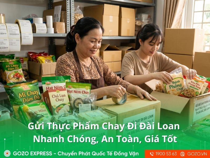Gửi Thực Phẩm Chay Đi Đài Loan Nhanh Chóng, An Toàn, Giá Tốt