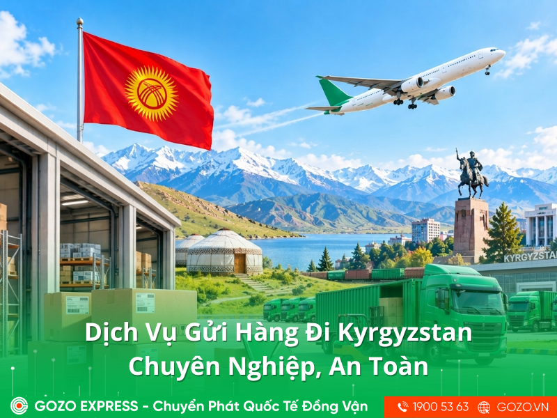 Dịch Vụ Gửi Hàng Đi Kyrgyzstan Chuyên Nghiệp, An Toàn